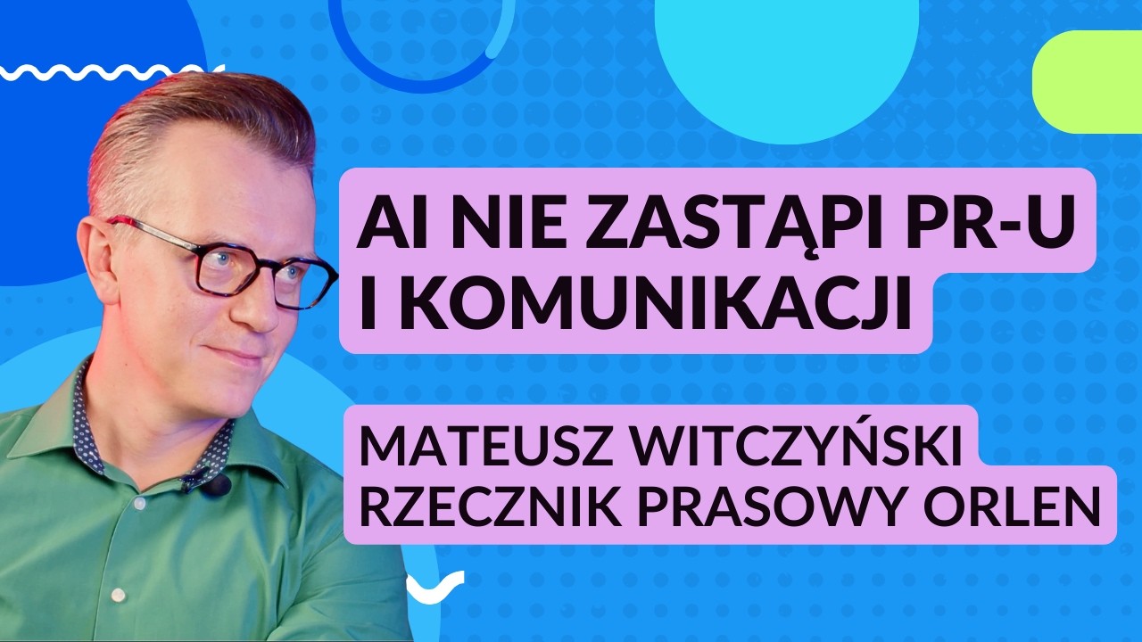 Rzecznik prasowy w trybie 24/7. Kryzysy, dezinformacja i ludzki język w Orlenie | trust4brand #19