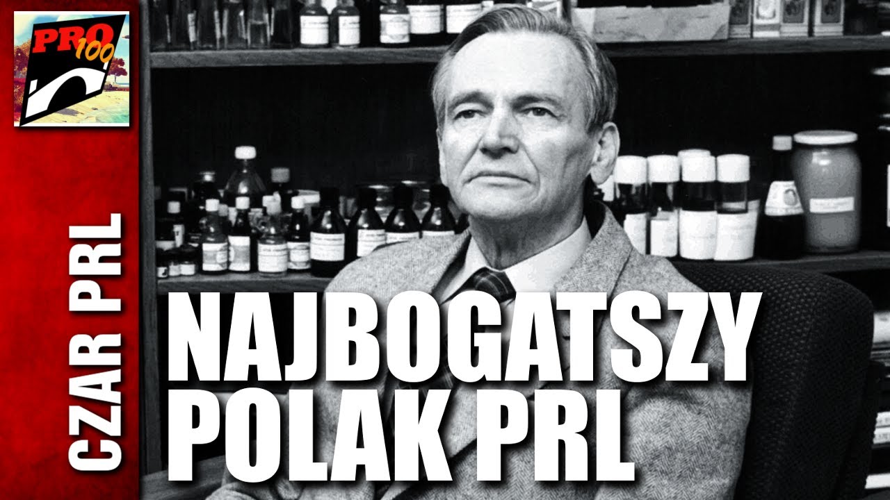 CZAR PRL - NAJBOGATSZY POLAK PRL