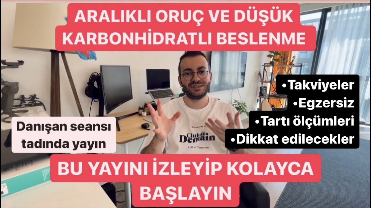 Aralıklı Oruç ve Düşük Karbonhidrat PRATİK BAŞLANGIÇ EĞİTİMİ