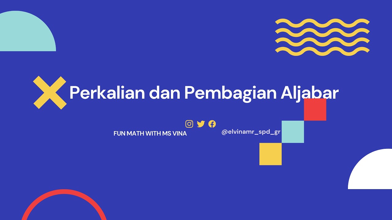 Perkalian dan Pembagian Aljabar