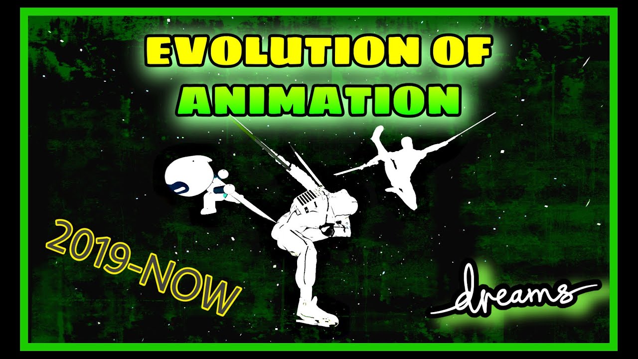 Dreams PS4: EVOLUTION of Animation Demo Reel