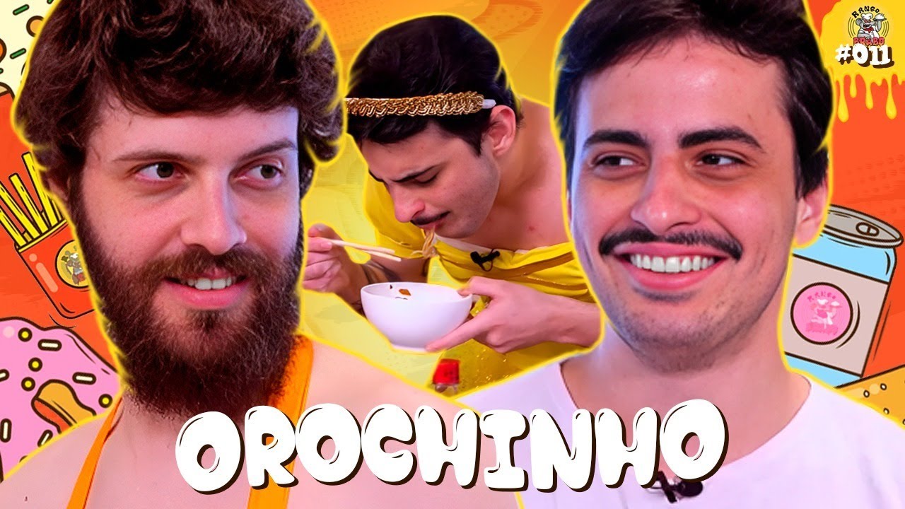 O LAMENTÁVEL LAMEN DE DEFANTE E OROCHINHO - Rango Brabo #11