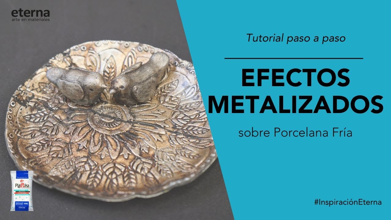 EFECTO METALIZADOS sobre porcelana fría