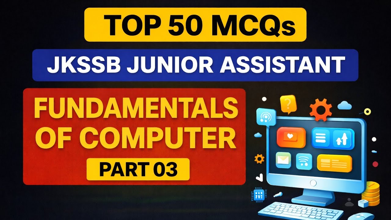 Fundamentals of computer| Top 50 MCQs| Part 03 | Junior Assistant and other Exams