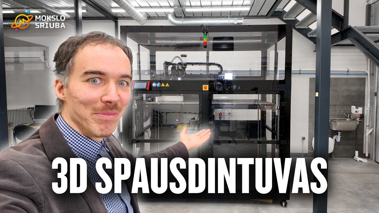Kaip veikia vienas didžiausių 3D spausdintuvų Baltijos šalyse?