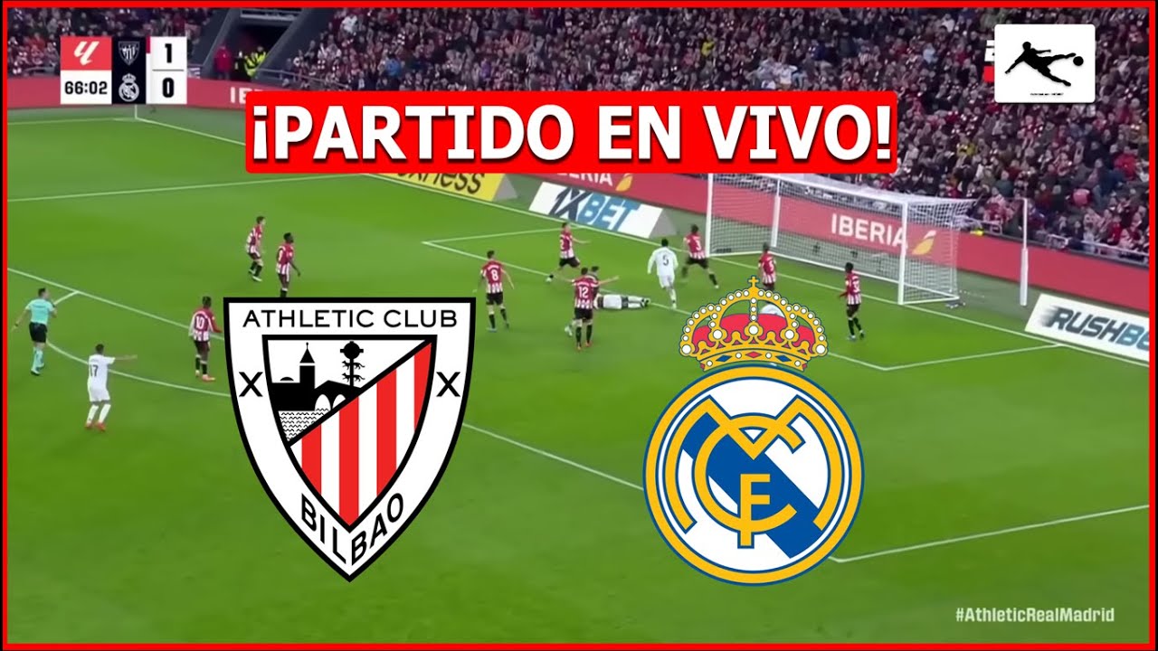 ✅ ATHLETIC BILBAO vs REAL MADRID EN VIVO ⚽ JUEGA MBAPPE 🔥 LA LIGA ESPA&Ntilde;OLA