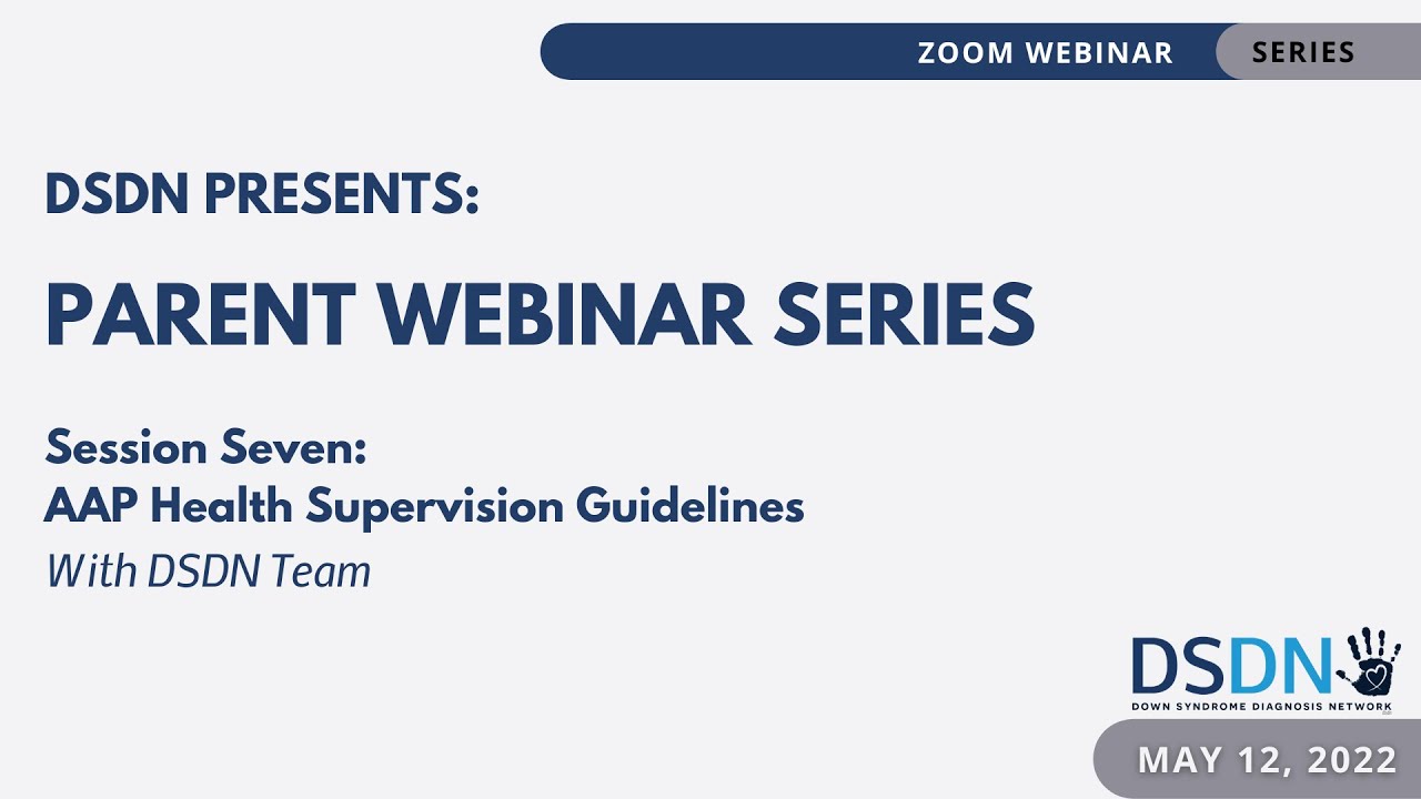 Session 7: AAP Health Supervision Guideline Overview