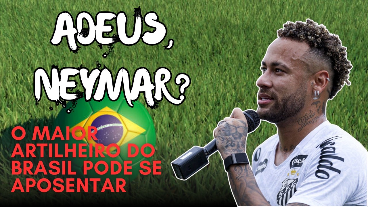 Neymar Choca o Brasil: 