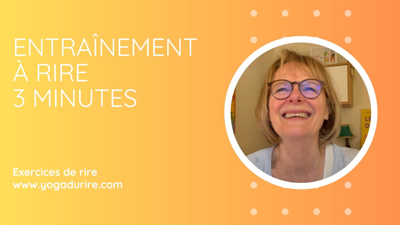 Entraînement à rire 3 minutes