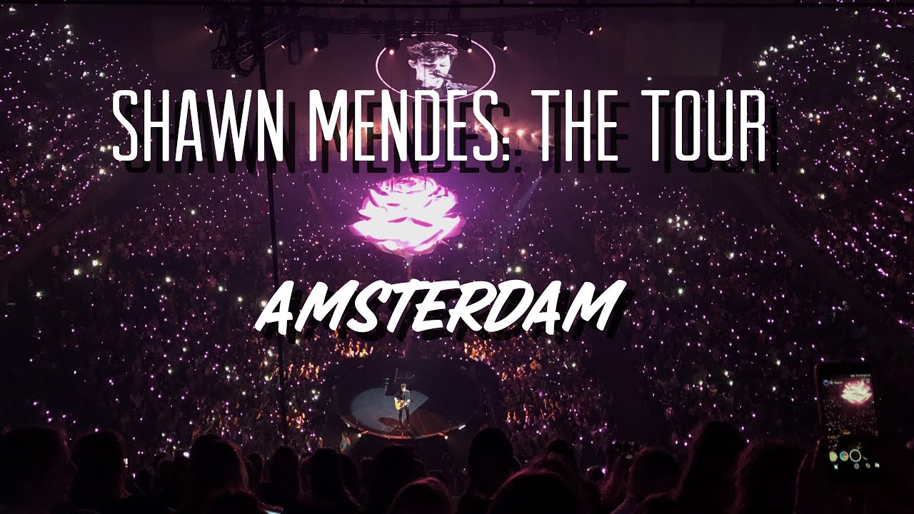 Shawn Mendes: The Tour AMSTERDAM 07/03/2019