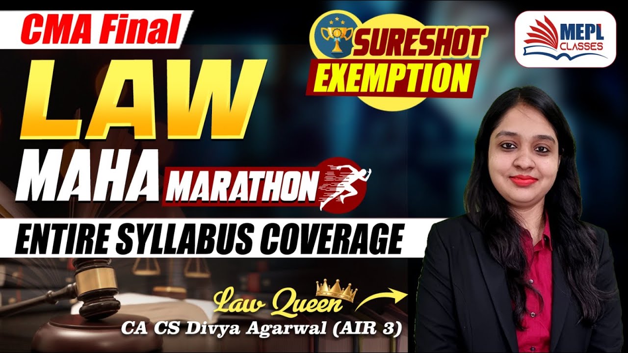 CMA Final | Corporate & Economic Laws - Maha Marathon 🔥 | MEPL- Divya Agarwal Mam