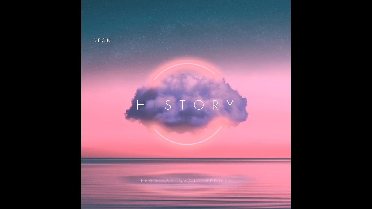 History - Deon Ft Zaico Mc// Álbum Nubes  // Prod. By Magic Record.