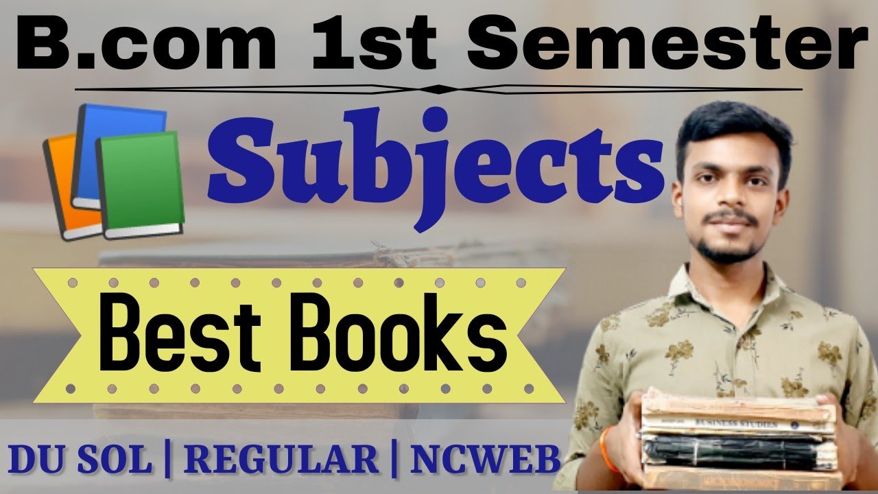 Bcom 1st Year Subjects || For Semester 1|| Du Sol | Regular | Ncweb || By Sahu Academy