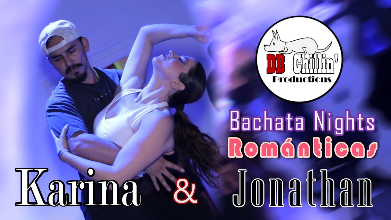 Bachata Nights: Románticas - Karina & Jonathan