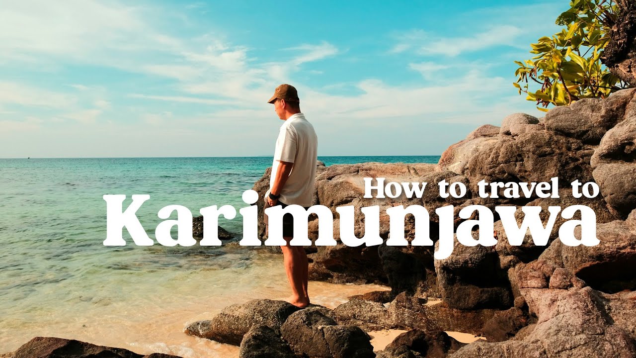 Cara Travelling ke KARIMUNJAWA | Worth It Nggak? Pengalaman Lengkap & Tips!