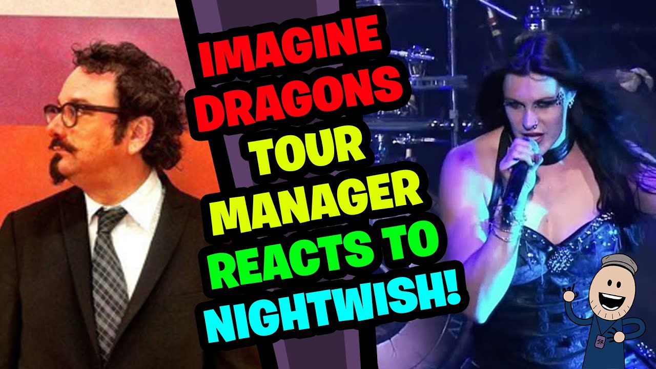 IMAGINE DRAGONS Tour Manager Reacts to NIGHTWISH!