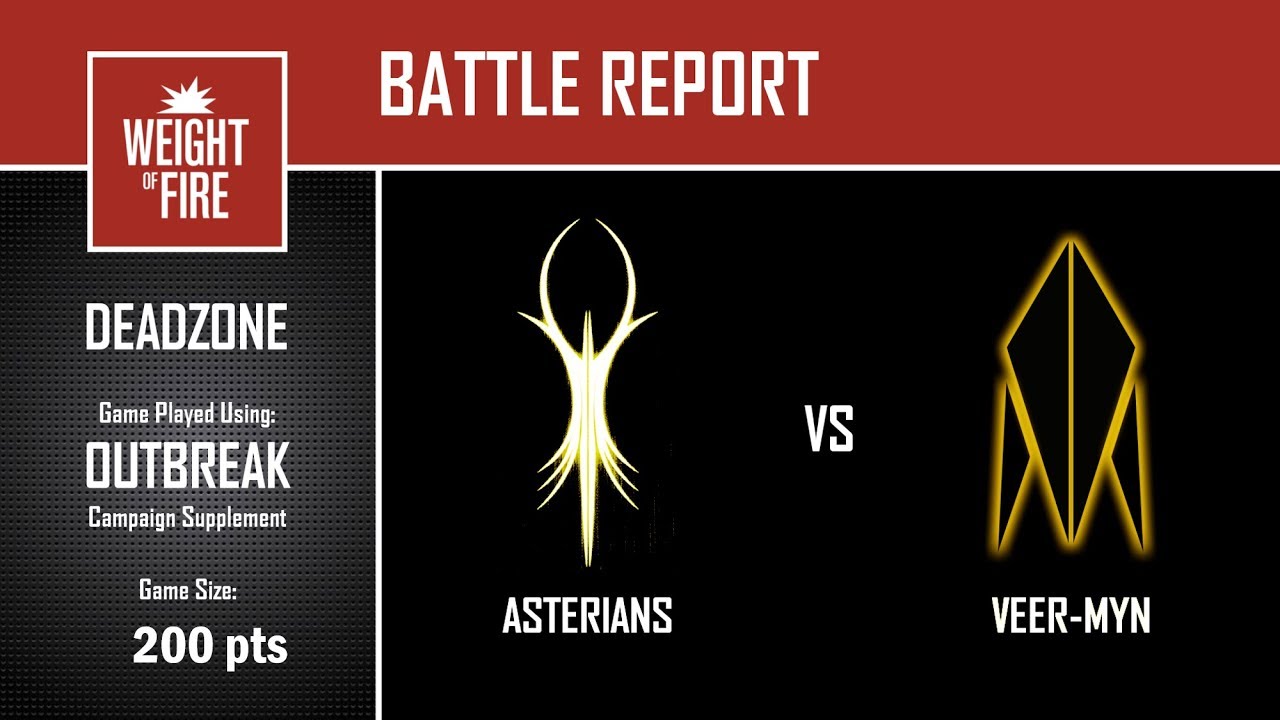 Deadzone Battle Report: Asterians vs Veer-Myn