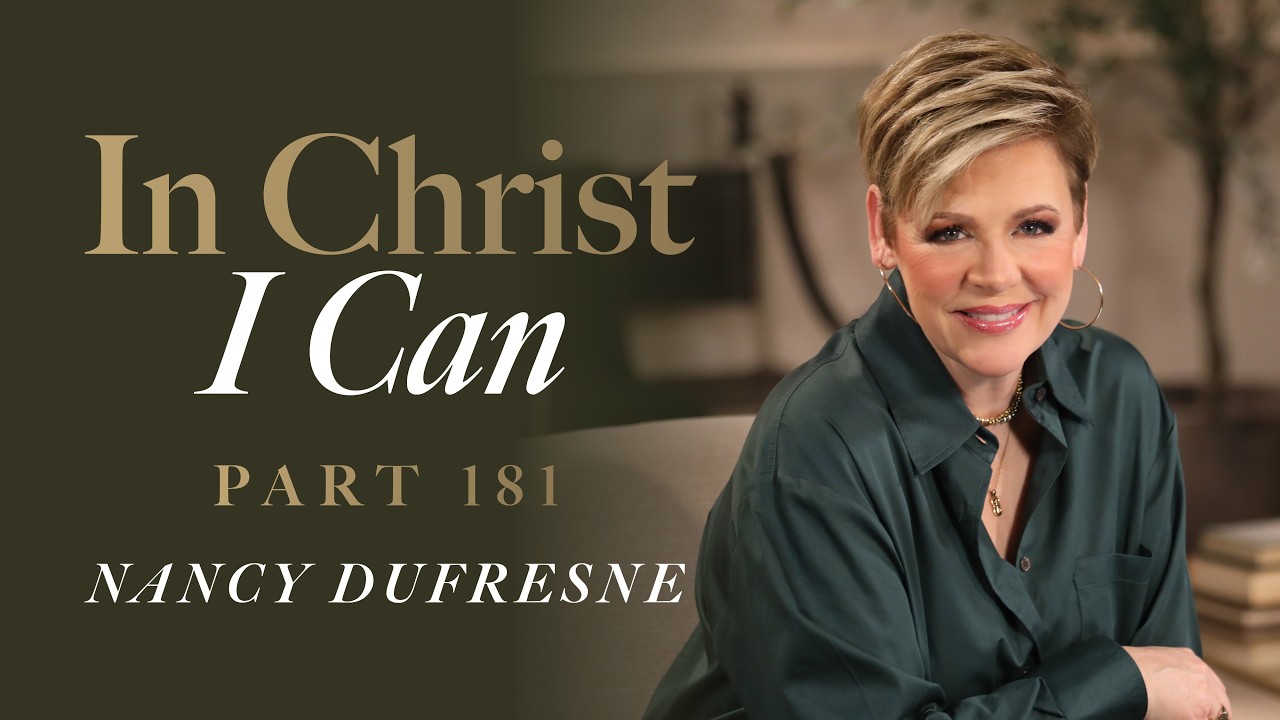 941 | In Christ I Can, Part 181