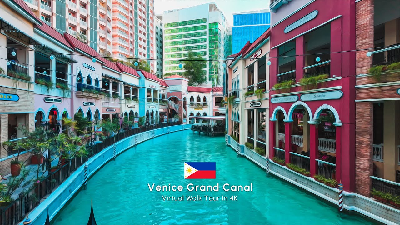 VENICE Grand Canal | A taste of Italy in the Philippines | Virtual Walk Tour | 4K