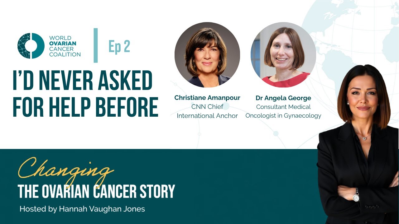 Changing the Ovarian Cancer Story | Ep. 2: I'd Never Asked For Help Before