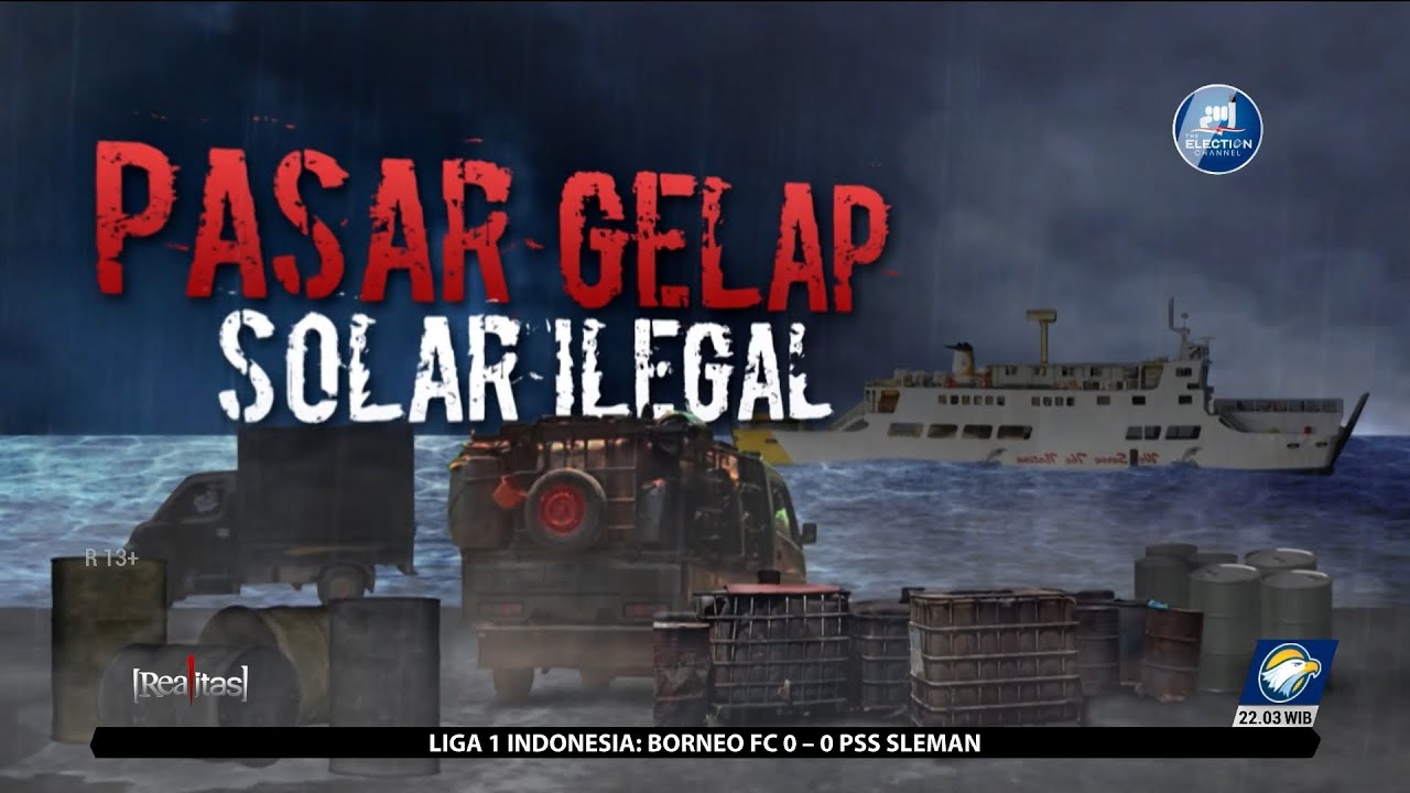 Realitas  - Pasar Gelap Solar Ilegal