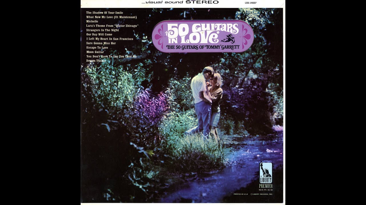 50 Guitars In Love / The 50 Guitars Of Tommy Garrett [Full Album]