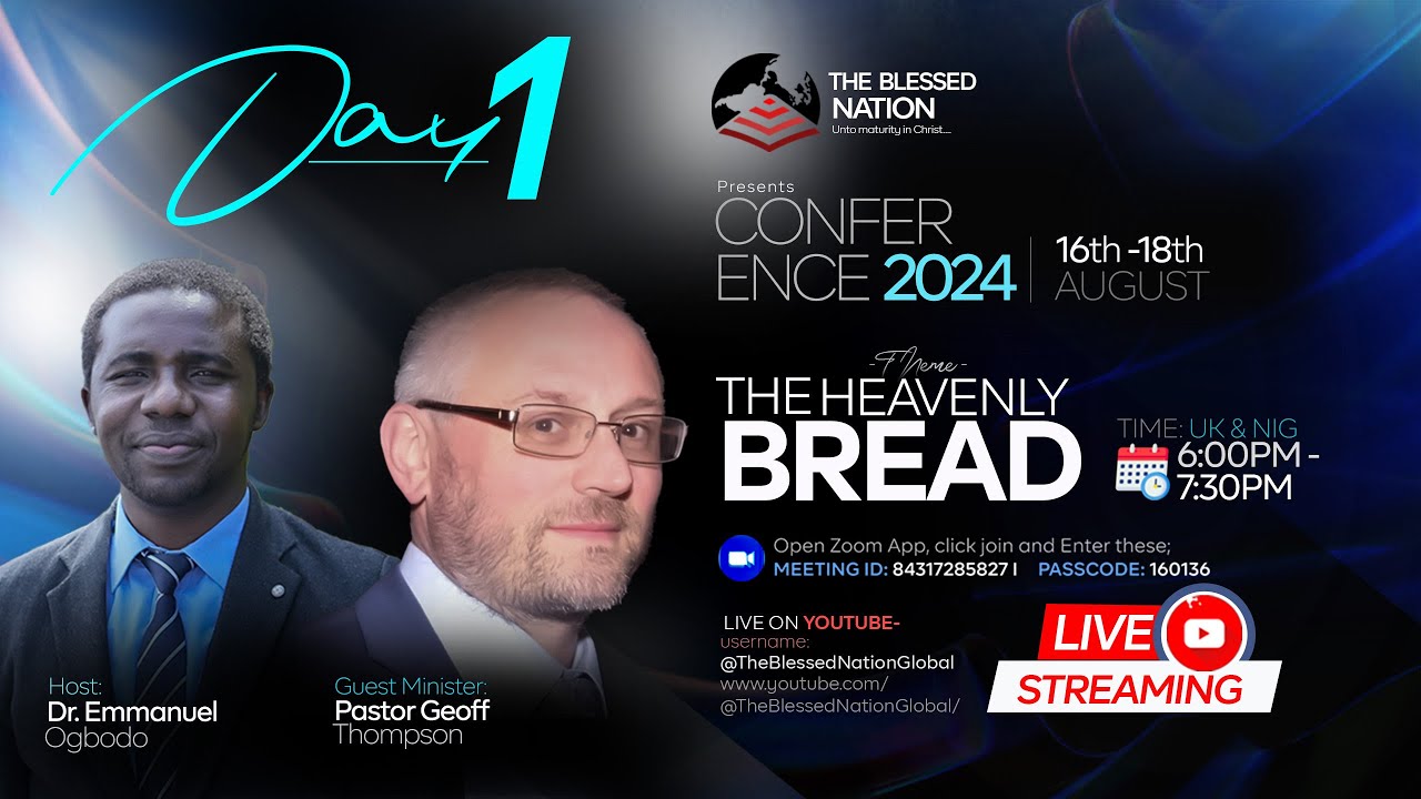 THE HEAVENLY BREAD II DAY 1 II 16/08/2024