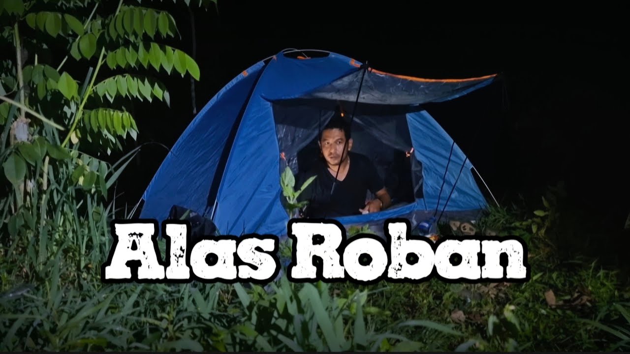 MENANTANG PENGHUNI ALAS ROBAN!