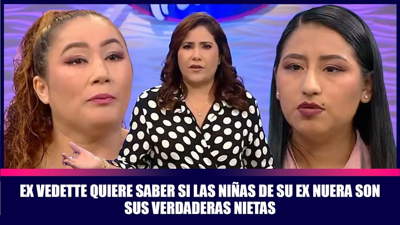 Ex vedette quiere saber si las niñas de su ex nuera son sus verdaderas nietas | Andrea