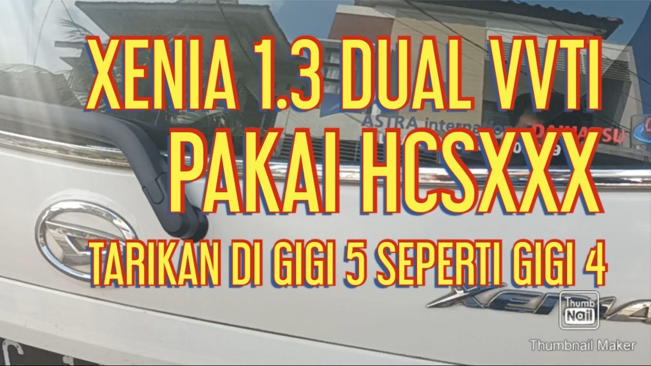 CARA PASANG HCSXXX DI XENIA 1.3 DUAL VVTI