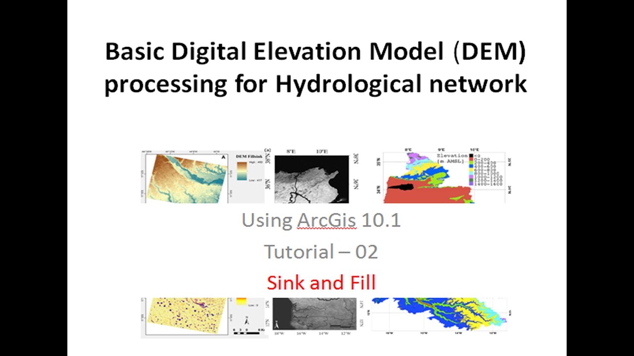 Basic Digital Elevation Model (DEM) processing for Hydrological network- Tutorial 02