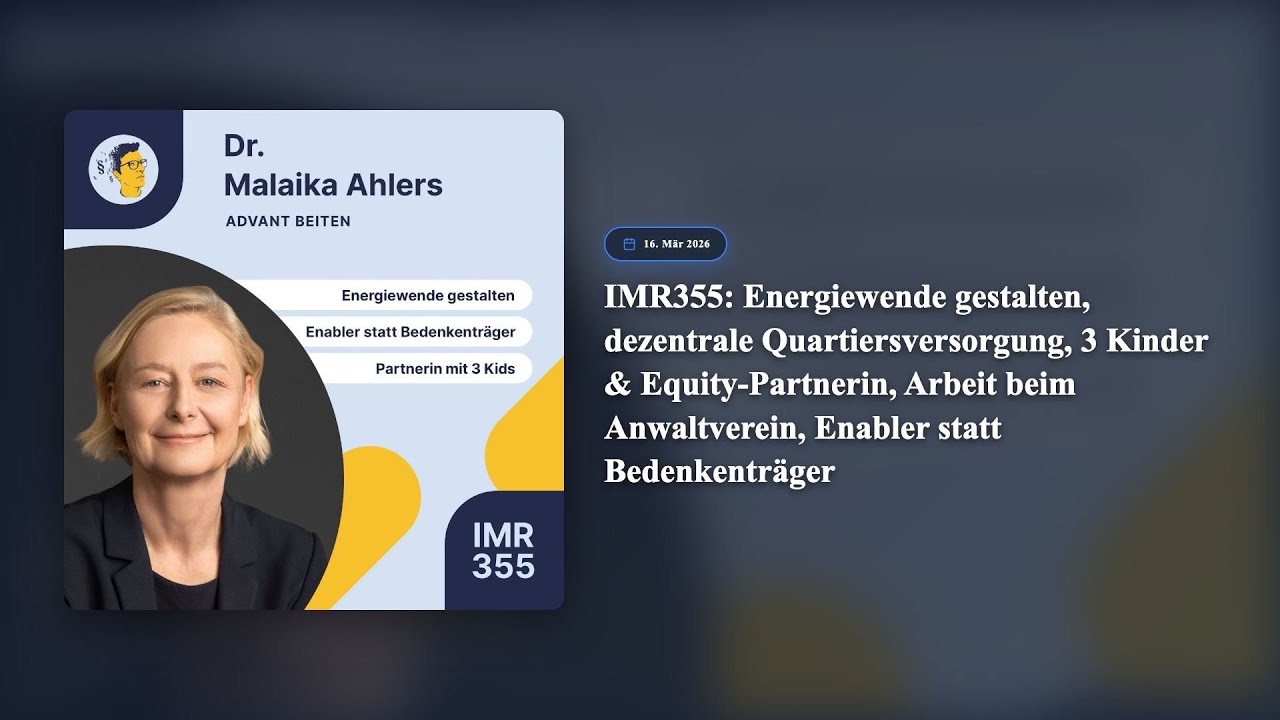 Jura-Podcast IMR355: Energiewende gestalten, dezentrale Quartiersversorgung