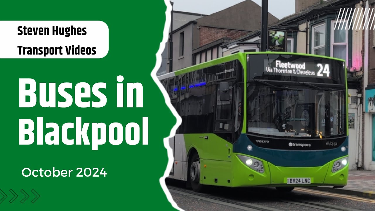 Buses in Blackpool | Bus Spotting | October 2024