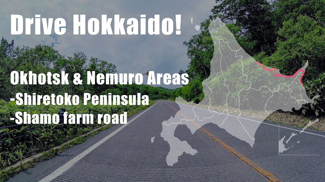 Drive Hokkaido! Okhotsk & Nemuro Areas