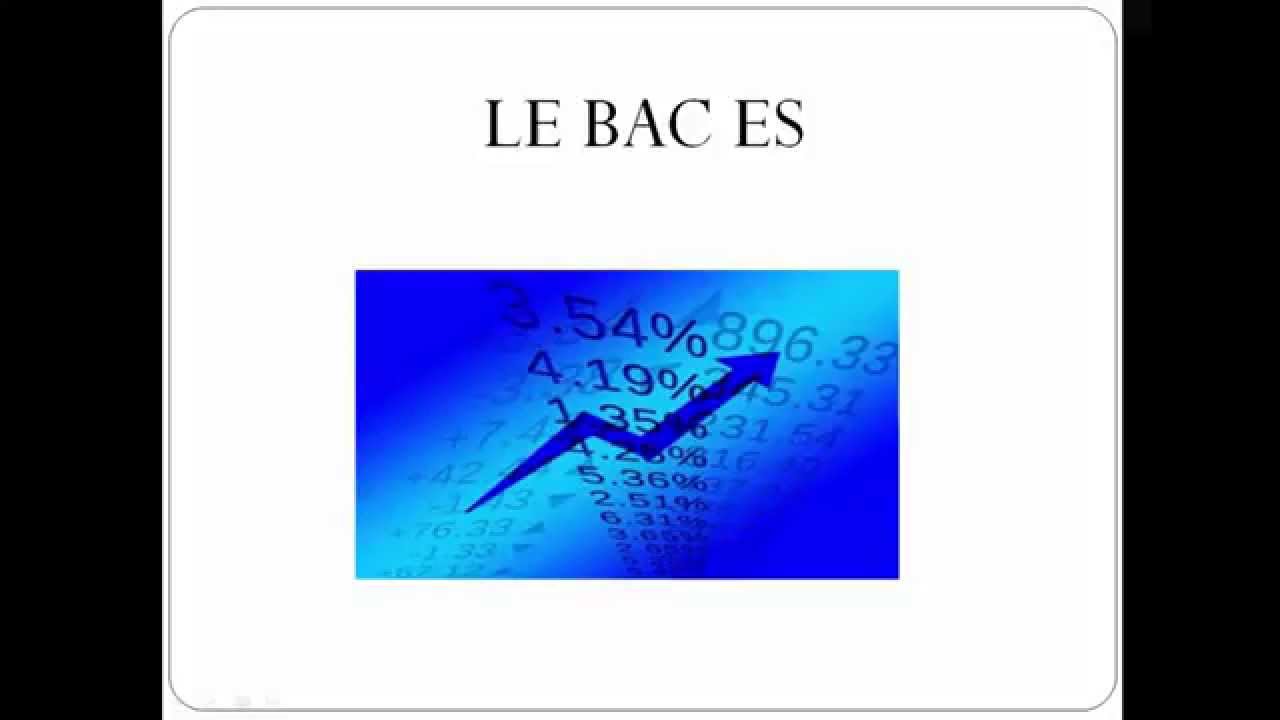 Tout savoir sur le BAC ES