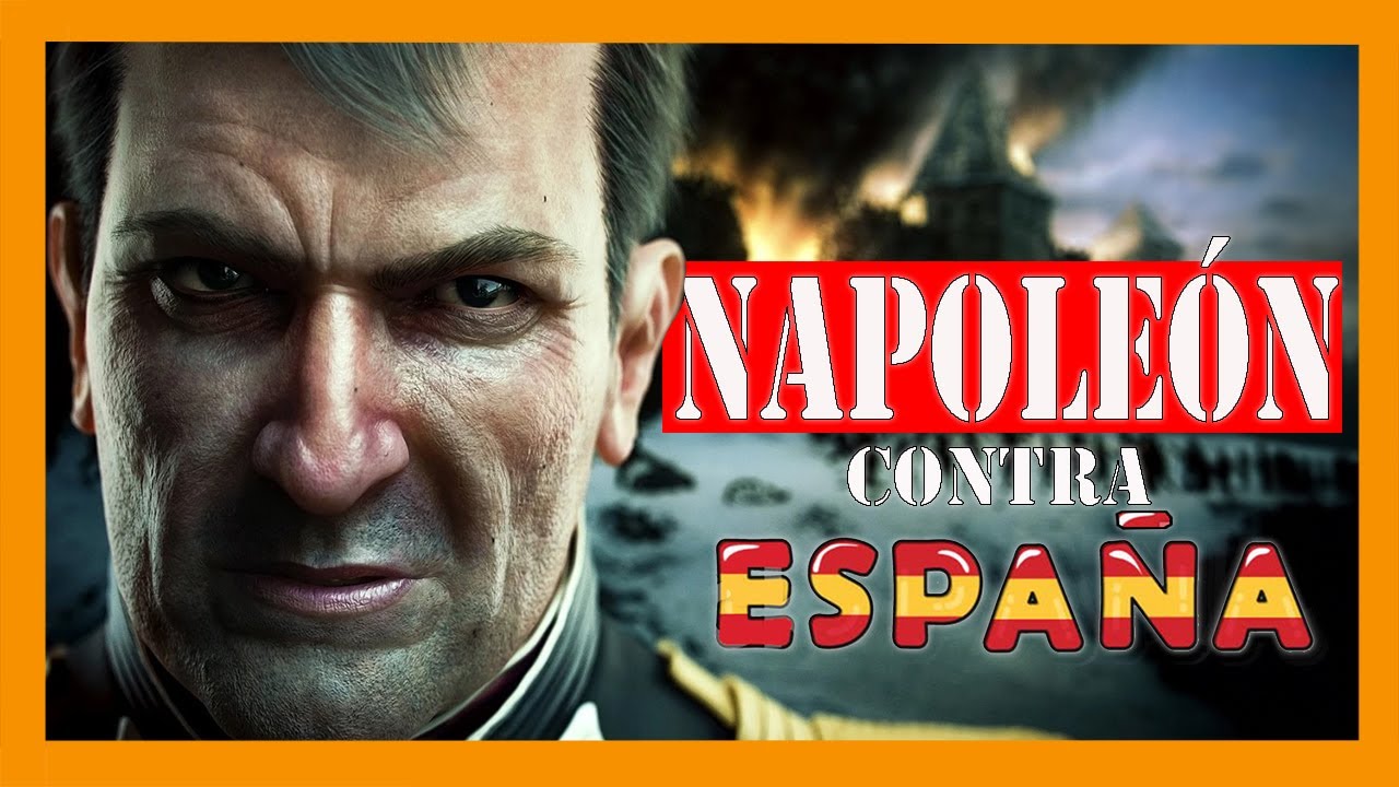 ✅✅✅ La GUERRA de INDEPENDENCIA ESPA&Ntilde;OLA✅✅✅ Napole&oacute;n contra Espa&ntilde;a - DOCUMENTAL 4K
