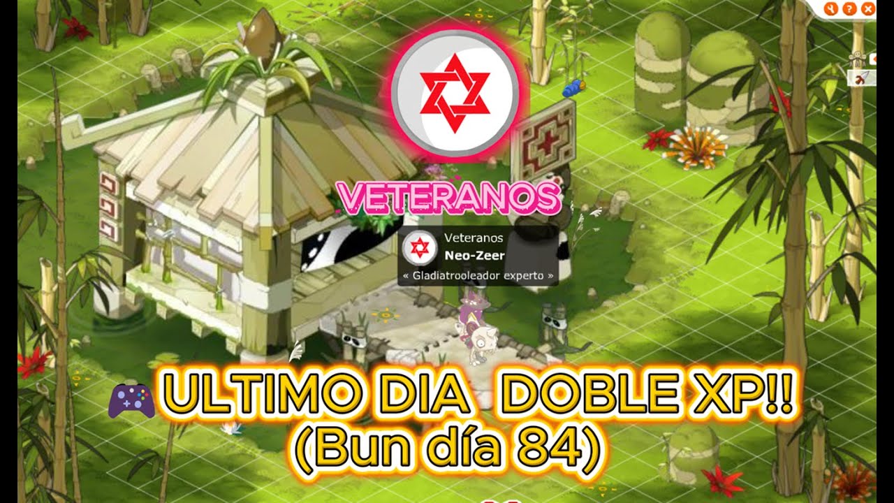 🎮 ULTIMO DIA DE DOBLE XP! (Bun día 84)