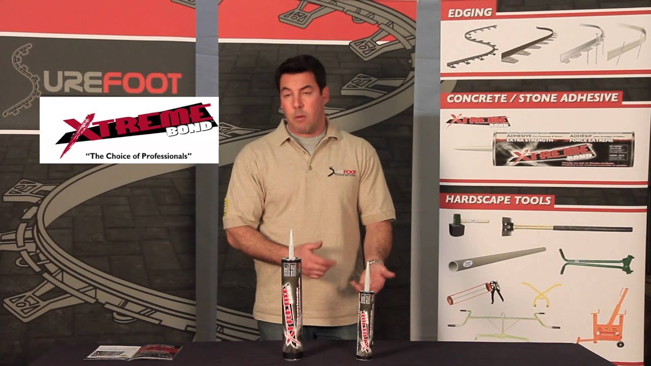 Surefoot Hardscape Products - Xtreme Bond Adhesive for Concrete and Stone