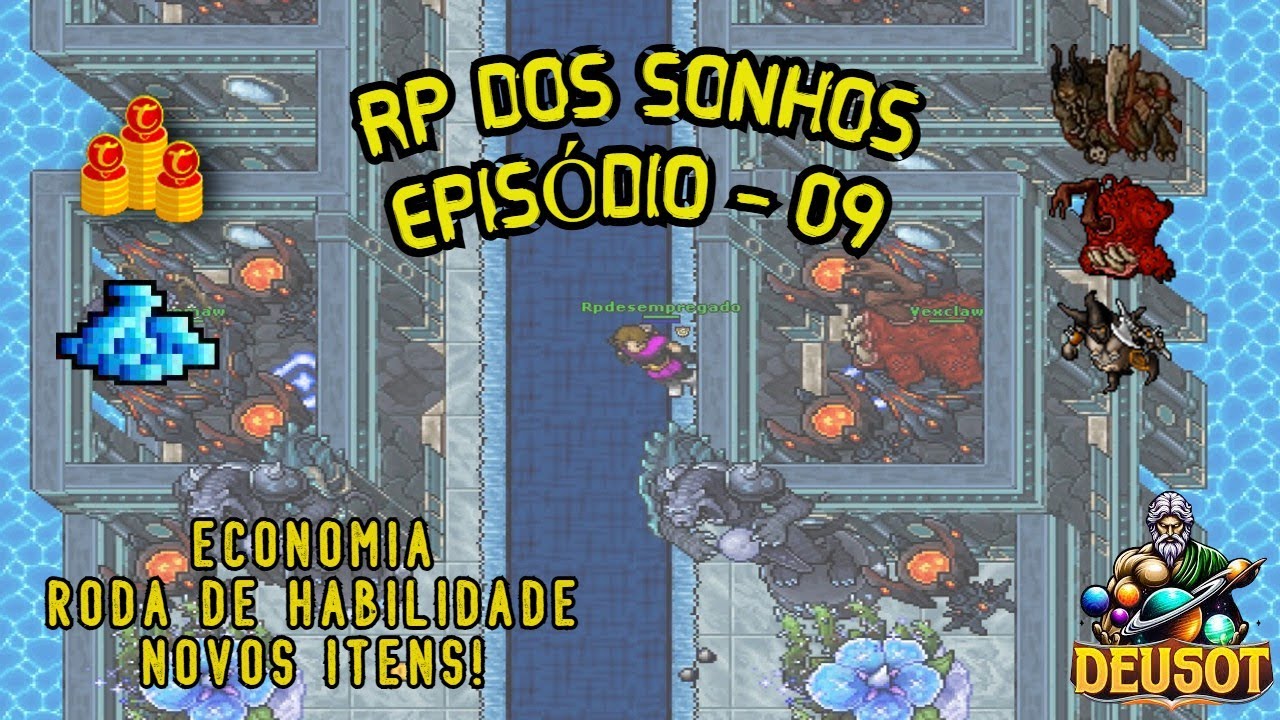 RP DOS SONHOS - EPISÓDIO 9 (DEUSOT - MARTE) - ECONOMIA, RODA DE HABILIDADE E NOVOS ITENS!