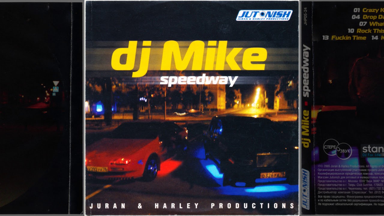 DJ Mike - Speedway ( Full Album ) HQ + DL