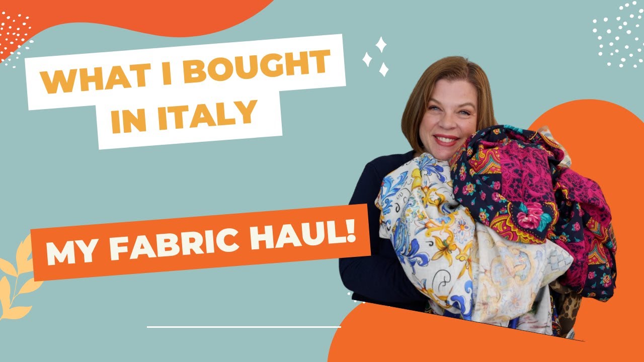 My Italy Fabric Haul