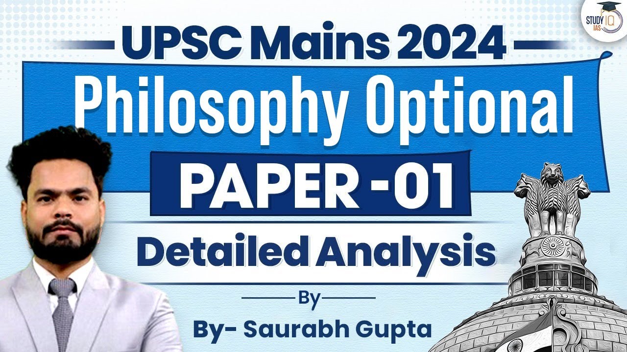 UPSC Philosophy Optional Paper 1 Mains 2024 | Detailed Analysis | UPSC Mains 2024