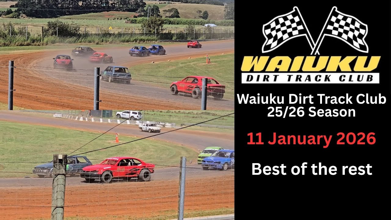Best Of The Rest - Waiuku Dirt Track Club 11/1/2026