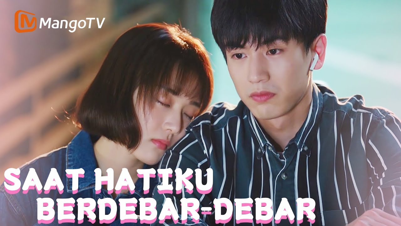 【Saat hatiku berdebar-debar】Pendekatan yang tidak dijangka lebih memikat 💓| Mango TV Malaysia