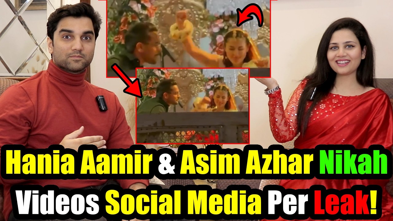 Hania Aamir & Asim Azhar Nikkah Video Leak😱 Wedding Functions Kab Se Start? TBC 187 #nomeej