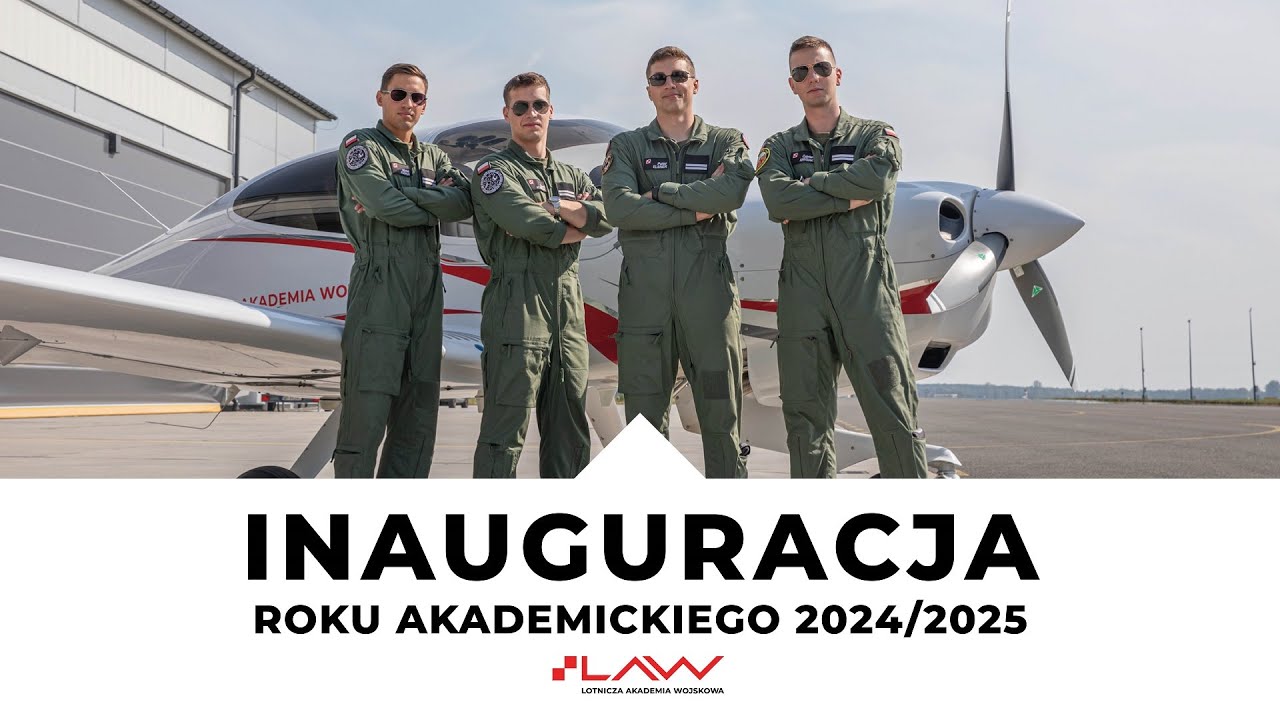 Inauguracja Roku Akademickiego 2024/2025 w Lotniczej Akademii Wojskowej