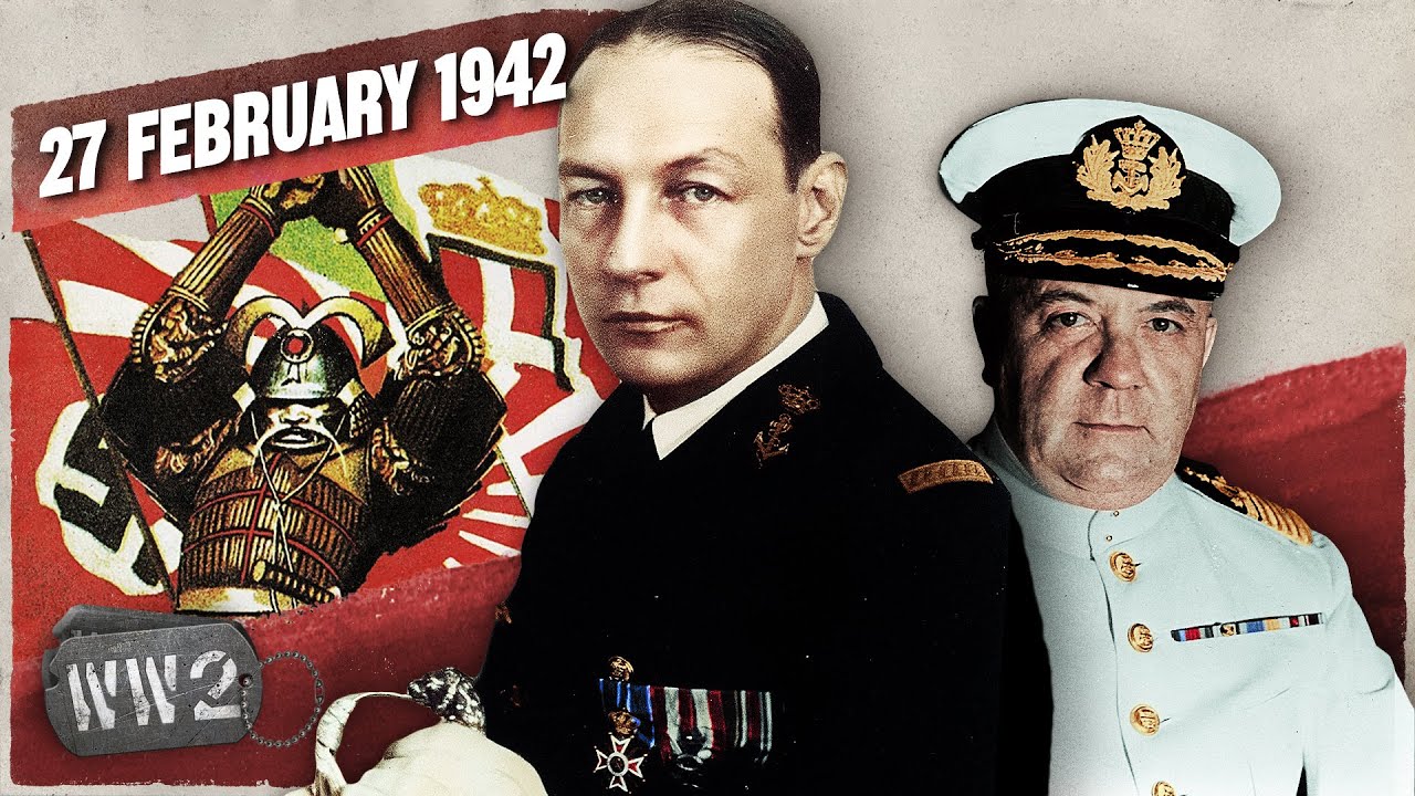 131 - Japan Destroys Allied Armada in Biggest Naval Battle in Decades  - WW2 - February 27, 1942
