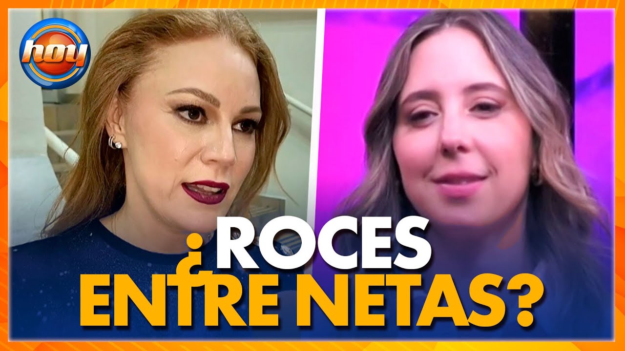 &iquest;Roces en Netas Divinas? Daniela Mag&uacute;n aclara rumores sobre Sof&iacute;a Ni&ntilde;o de Rivera | Programa Hoy