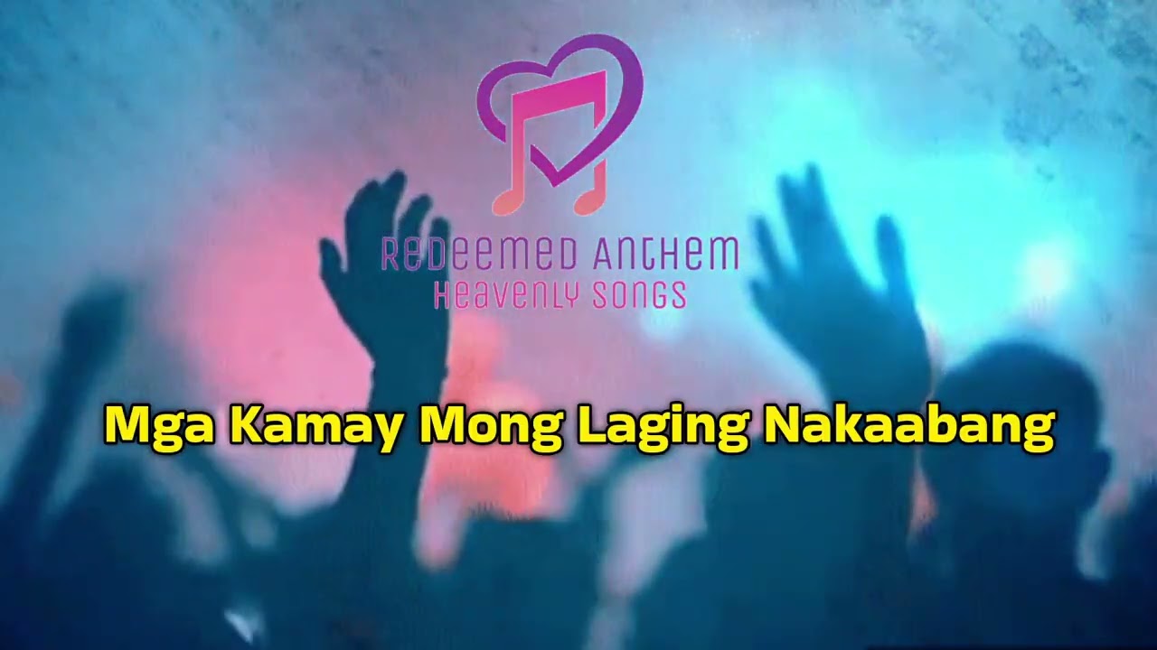 Salamat Oh Diyos - Redeemed Anthem