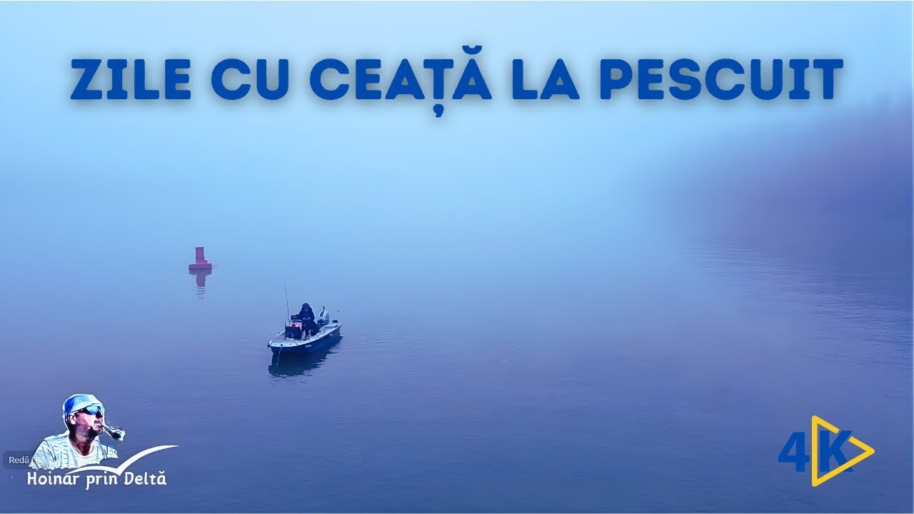 Hoinar prin Deltă | Zile cu ceață la pescuit